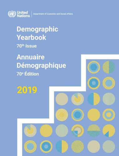 United Nations Demographic Yearbook 2019, (English/French Edition) (Demographic Yearbook (Ser. R))