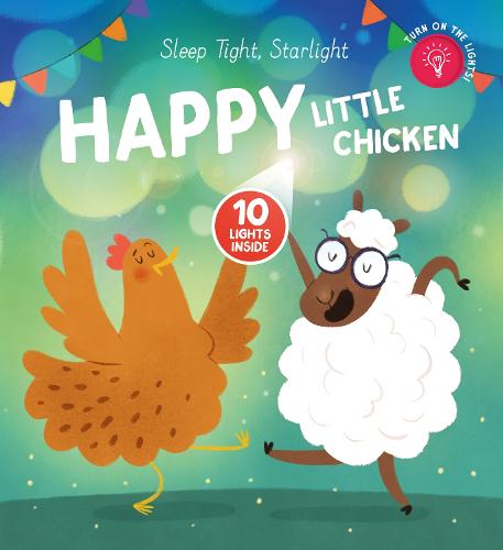 Happy Little Chicken (Sleep Tight, Starlight)