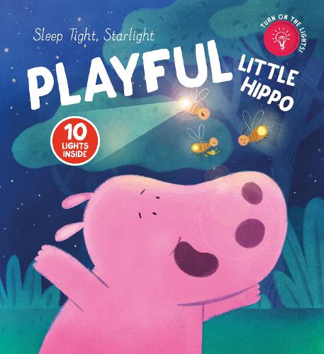 Playful Little Hippo (Sleep Tight, Starlight)