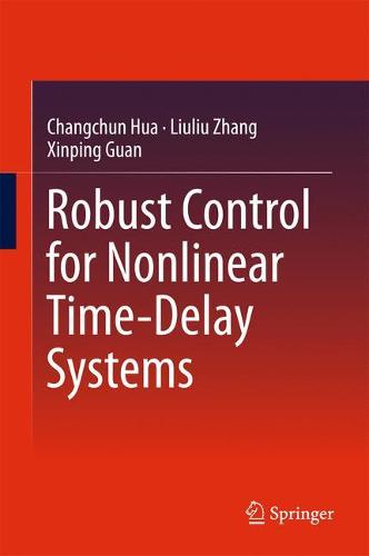 Robust Control for Nonlinear Time-Delay Systems