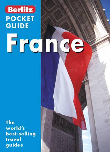 Berlitz France Pocket Guide (Berlitz Pocket Guides)