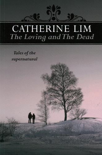 The Loving and the Dead: Tales of the Supernatural