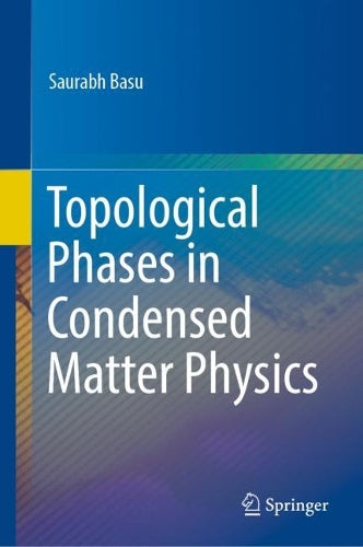 Topological Phases in Condensed Matter Physics